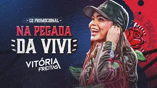 CD Na Pegada da Vivi - Vitória Freitas