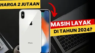 Review Iphone X ditahun 2024, Apakah Masih Layak?