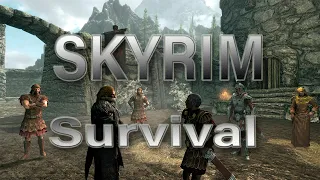 SKYRIM SURVIVAL | СКАЙРИМ ВЫЖИВАНИЕ 2021 №1