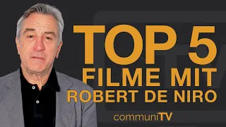 Top 5 Robert De Niro Filme