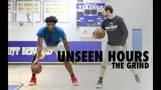 The Grind | Unseen Hours with Drew Hanlen Ep 2