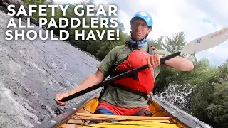 Must Have Paddling Safety Gear | How to Kayak or Canoe