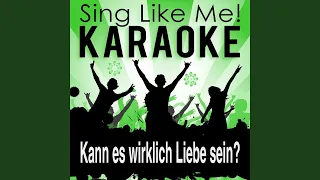 Kann es wirklich Liebe sein? (From the Musical "Der König der Löwen") (Karaoke Version)