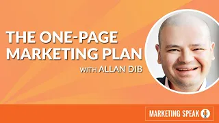 The One-Page Marketing Plan with Allan Dib