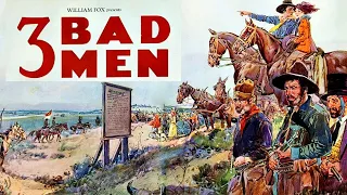 3 Bad Men | Western 1926 | George O'Brien, Olive Borden, Lou Tellegen