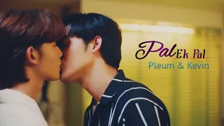 [BL] Pluem × Kevin "Pal Ek Pal"🎶 Hindi Mix ❤️| Ghost Host Ghost House | Thai Hindi Mix