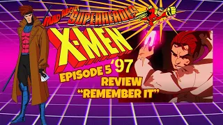 X-Men 97 (Episode 05) "Remember It" Review