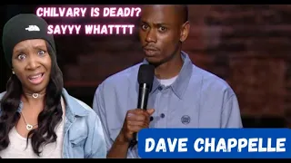 Chivalry is Dead( Killin' Em Softly) - [Dave Chappelle Ri-Action]