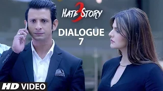 Hate Story 3 Dialogue Promo - "Dushman Ka Dushman, Dost Hota Hai" | T-Series