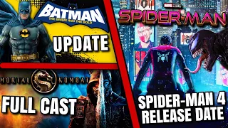 Spider-Man 4 Release Date, DCU Batman Update, Mortal Kombat 2 Full Cast & MORE!!