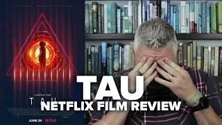 TAU (2018) A Netflix Film Review (No Spoilers) - Movies & Munchies