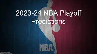 2024 NBA Playoff Predictions