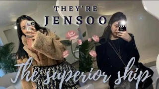 Jensoo being the superior ship of Blackpink