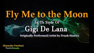 Fly Me to the Moon - Gigi de Lana (Karaoke Version)