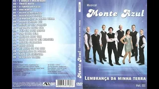 Musical Monte Azul - Lembrança da Minha Terra - DVD Vol.3 Completo