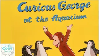 Curious George at the Aquarium - Read Aloud Books for Children