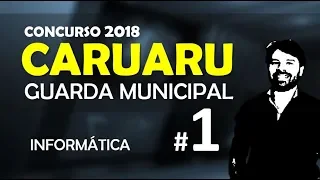 CARUARU PE Concurso 2018 GUARDA MUNICIPAL | Aula 1