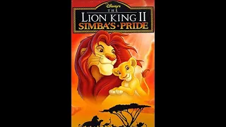 Opening to The Lion King II: Simba's Pride 1998 VHS (Version #2)