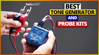 Best Tone Generator And Probe Kits Reviews 2024 - Top 4 Picks