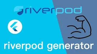 "Generate Better Code in Seconds with Riverpod and Flutter!"