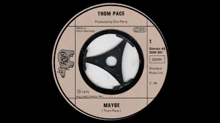 Thom Pace - Maybe (HQ Audio)