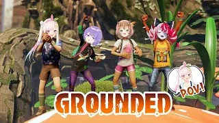 【 Grounded 】SURVIVAAAAAAAAALLLLLLLLLL【 iofi / hololiveID 】