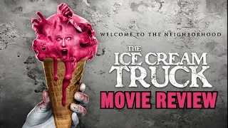 The Ice Cream Truck (2017) - reviewed, analysed & explained