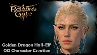 BALDUR'S GATE 3 || Beautiful Golden Half-Elf [Original Character #10] - Female Character Creation