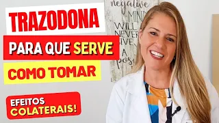 TRAZODONA (Donaren) para ANSIEDADE, SONO E MAIS - Para Que Serve, Como Tomar e Efeitos Colaterais