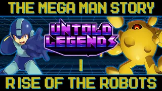 The Mega Man Story | Chapter 1: Rise of the Robots | Untold Legends Timeline