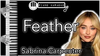 Feather - Sabrina Carpenter - Piano Karaoke Instrumental   Piano Karaoke Instrumental