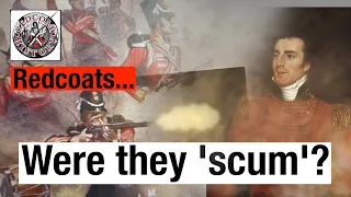 Peninsular War: Were the redcoats really 'scum'?