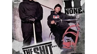 2nd II None - The Shit (1994) [Full Album]