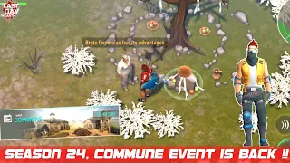 Season 24 Is Here With Commune Event!!  LDOE | Last Day On Earth: Survival