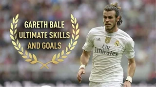 Gareth Bale | Ultimate Skills and Goals | [HD]