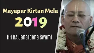 Mayapur Kirtan Mela 2019 (Day 2) - HH BA Janardana Swami