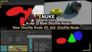 How To Use New Shuffle Node in Nuke | New Shuffle Node  VS. Old Shuffle Node | Nuke Shuffle Nodes