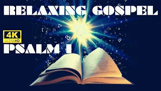 4K HD | 1HRS  Relaxing SOUNDS OF Spiritual-GOSPEL Music | "PSALM 1" | Fall A Sleep With GOD | SPIRIT