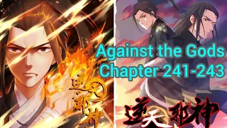 Against the gods chapter 241-243