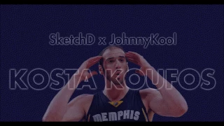 SketchD x JohnnyKool - Kosta Koufos