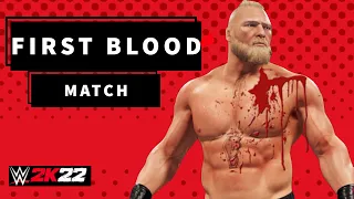 WWE 2K22 First Blood Match