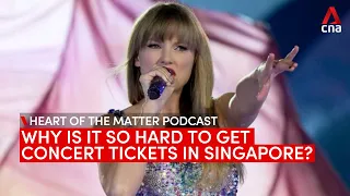 Why is it so hard to get concert tickets in Singapore? | Heart of the Matter podcast