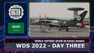 WDS World Defense Show 2022 Day 3 defense industry exhibition Riyadh Saudi Arabia