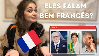 Dando nota para BRASILEIROS FAMOSOS falando FRANCES