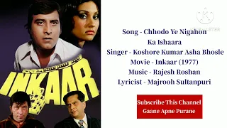 Chhodo Ye Nigahon Ka Ishara Song | Movie Inkaar (1977) Hit Song | Kishore Kumar Asha Bhosle