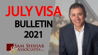 July 2021 Visa Bulletin | Weekly Presentation | EB2 & EB3 Priority Date