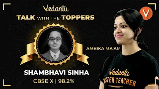 Talk with Toppers by Ambika Ma'am-3 |How to get 90+ in Class 10 Board Exams |Vedantu Success Stories