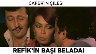 Cafer'in Çilesi Türk Filmi | Refik'in Başı Belada!