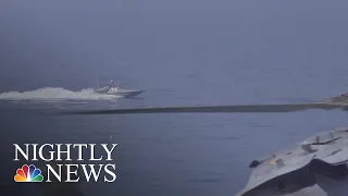 Video Shows Iranian Boat Harassing U.S. Navy Ship | NBC Nightly News