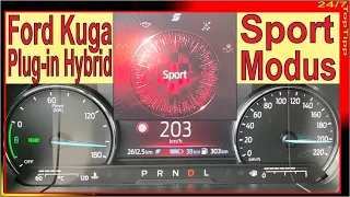 Ford Kuga Plug-in Hybrid ✔ Sport Modus [ 24 Monate Langzeittest Teil 18 ] Ford Kuga PHEV eAuto